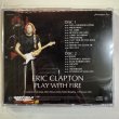 Photo2: ERIC CLAPTON -  PLAY WITH FIRE 2CD [MOONCHILD] (2)