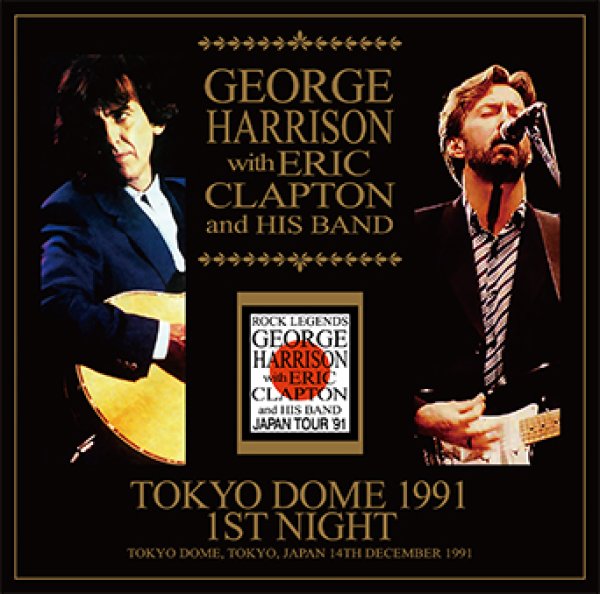Photo1: GEORGE HARRISON WITH ERIC CLAPTON AND HIS BAND - TOKYO DOME 1991 1ST NIGHT 2CD [Tricone 229/230] (1)