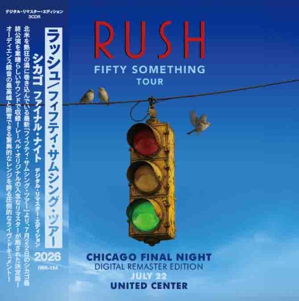 Photo1: RUSH -  FIFTY SOMETHING TOUR CHICAGO FINAL NIGHT -DIGITAL REMASTER EDITION- 3CDR [Invisible Works] (1)