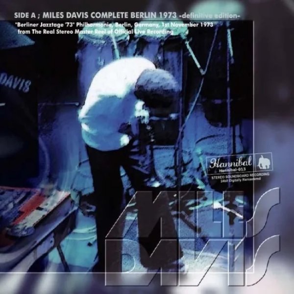 Photo1: MILES DAVIS - COMPLETE BERLIN 1973 - DIFINITIVE EDITON 2CD [HANNIBAL] (1)