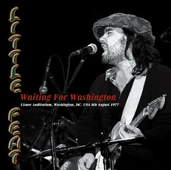 Photo1: LITTLE FEAT - WAITING FOR WASHINGTON 1977 2CDR [TRIAL-213] (1)