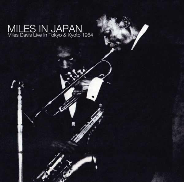 Photo1: MILES DAVIS - MILES IN JAPAN : Tokyo & Kyoto 1964 2CD [SPEAK-EZY] (1)
