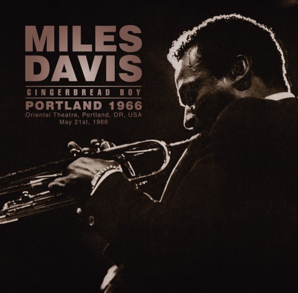 Photo1: MILES DAVIS - GINGERBREAD BOY: PORTLAND 1966 2CD [SPEAK-EZY] (1)