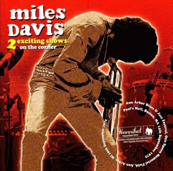 Photo1: MILES DAVIS - 2 EXCITING SHOWS ON THE CORNER 2CD [HANNIBAL] (1)