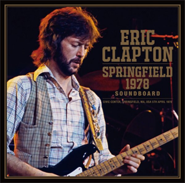 Photo1: ERIC CLAPTON - SPRINGFIELD 1978 SOUNDBOARD 2CD [Beano-346] (1)