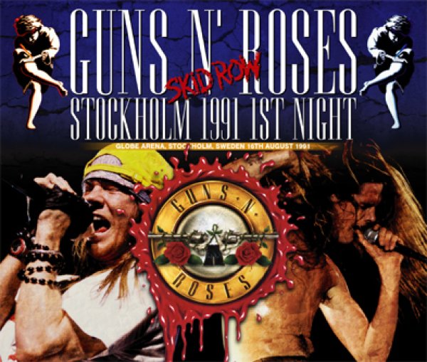 Photo1: GUNS N' ROSES / SKID ROW - STOCKHOLM 1991 1ST NIGHT 3CD [ZODIAC 111] VERY FEW (1)
