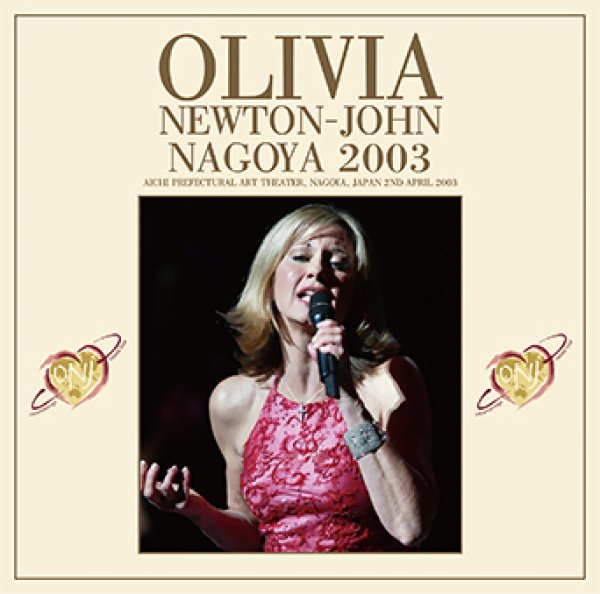Photo1: OLIVIA NEWTON‐JOHN - NAGOYA 2003 2CD  [ZION-216] (1)