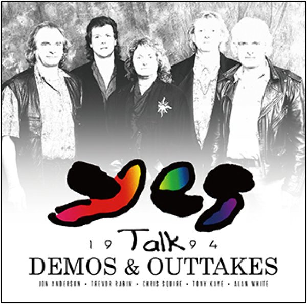 Photo1: YES - 1994 TALK DEMOS & OUTTAKES CDR [Amity 497] (1)