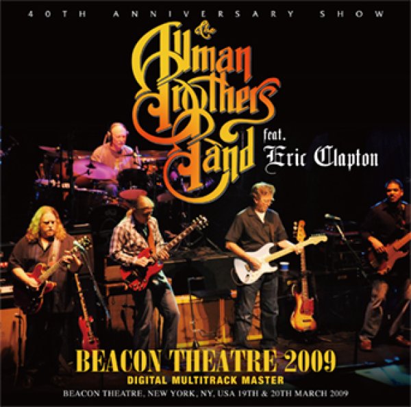 Photo1: THE ALLMAN BROTHERS BAND feat. ERIC CLAPTON - BEACON THEATRE 2009: DIGITAL MULTITRACK MASTER 2CD [Beano-324] (1)
