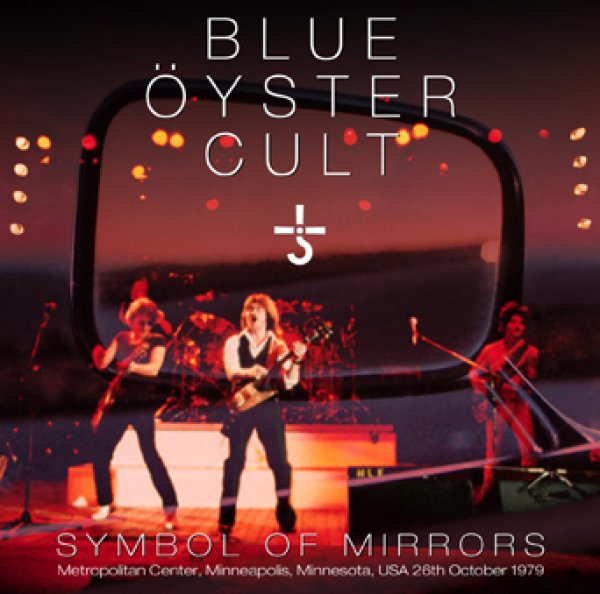 Photo1: BLUE OYSTER CULT - SYMBOL OF MIRRORS: MINNESOTA 1979 2CDR [Uxbridge 314] (1)