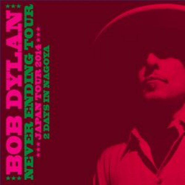 Photo2: BOB DYLAN - 2014 TOKYO & NAGOYA 11 DAYS BOX 22CD + 2DVD + BONUS 2CD [EMPRESS VALLEY / XAVEL] VERY FEW (2)