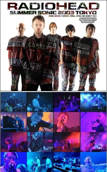 Photo1: RADIOHEAD - SUMMER SONIC 2003 TOKYO 2CDR+DVDR [Uxbridge 3004] (1)