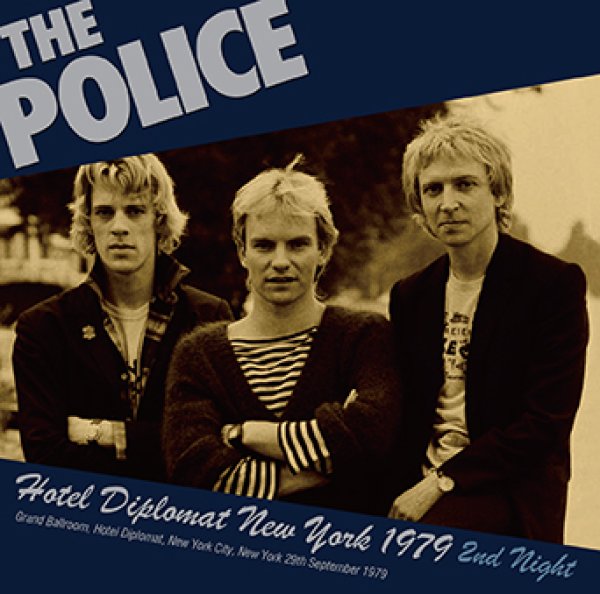 Photo1: THE POLICE - HOTEL DIPLOMAT NEW YORK 1979 2ND NIGHT CDR [Uxbridge 3012] (1)