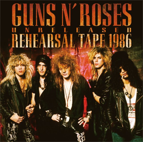 Photo1: GUNS N' ROSES - UNRELEASED REHEARSAL TAPE 1986 CD [ZODIAC 886] (1)