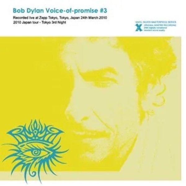 Photo1: BOB DYLAN - VOICE-OF-PROMISE #3 - LIVE IN JAPAN 2010 2CD [XAVEL SILVER MASTERPIECE SERIES] (1)