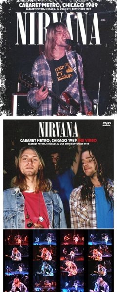 Photo1: NIRVANA - CABARET METRO, CHICAGO 1989 CD plus Bonus DVDR "CABARET METRO, CHICAGO 1989 THE VIDEO" [ZODIAC 859] (1)