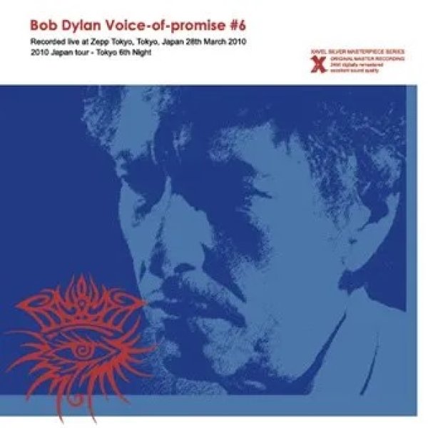 Photo1: BOB DYLAN - VOICE-OF-PROMISE #6 - LIVE IN JAPAN 2010 2CD [XAVEL SILVER MASTERPIECE SERIES]  (1)