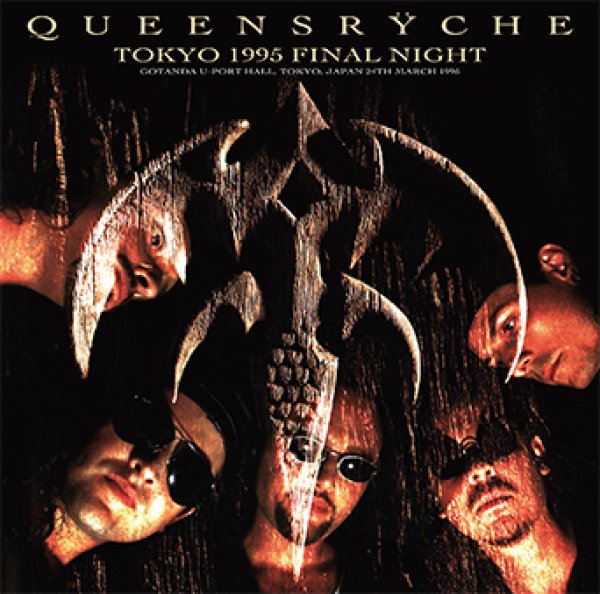 Photo1: QUEENSRYCHE - TOKYO 1995 FINAL NIGHT 2CD [ZODIAC 411] (1)