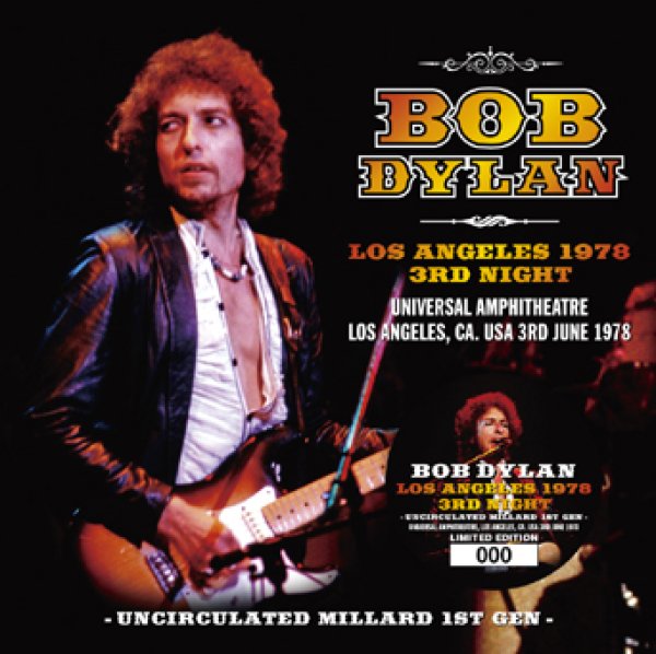 Photo1: BOB DYLAN - LOS ANGELES 1978 3RD NIGHT : UNCIRCULATED MILLARD 1ST GEN 2CD ★★★STOCK ITEM / OUT OF PRINT / LIMITED EDITION WITH STICKER ONLY 20★★★ (1)