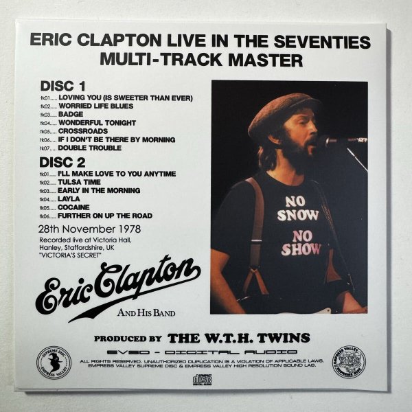 Photo3: ERIC CLAPTON - VICTORIA’S SECRET 2CD [EMPRESS VALLEY] ★★★STOCK ITEM / OUT OF PRINT★★★ (3)